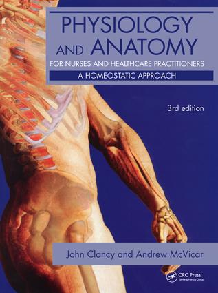 Physiology and Anatomy for Nurses and Healthcare Practitioners - Hardback