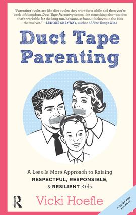 Duct Tape Parenting