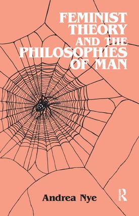 Feminist Theory and the Philosophies of Man
