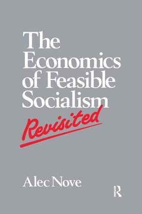 Economics of Feasible Socialism Revisited