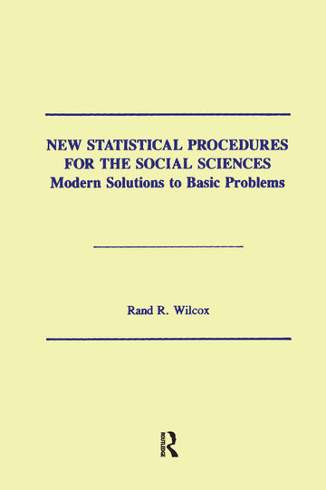 New Statistical Procedures for the Social Sciences