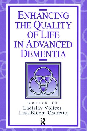 Enhancing the Quality of Life in Advanced Dementia