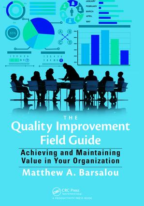 Quality Improvement Field Guide