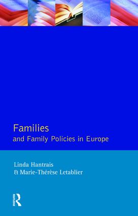 Families and Family Policies in Europe