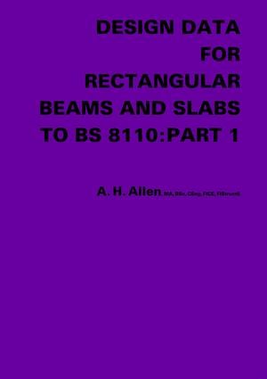 Design Data for Rectangular Beams and Slabs to BS 8110: Part 1