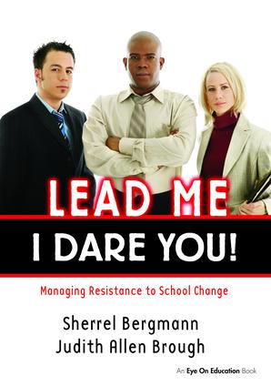 Lead Me, I Dare You!