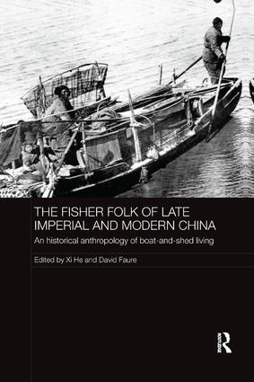Fisher Folk of Late Imperial and Modern China