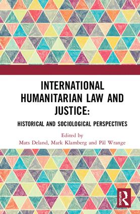 International Humanitarian Law and Justice