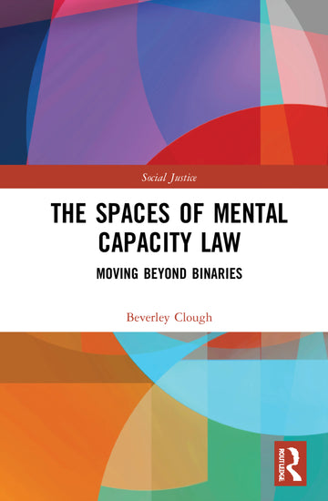 Spaces of Mental Capacity Law
