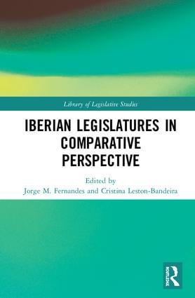 Iberian Legislatures in Comparative Perspective