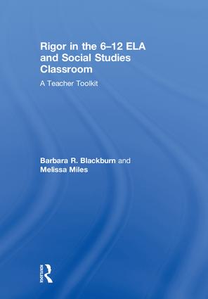 Rigor in the 6–12 ELA and Social Studies Classroom