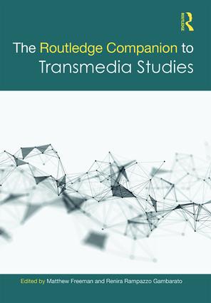 Routledge Companion to Transmedia Studies
