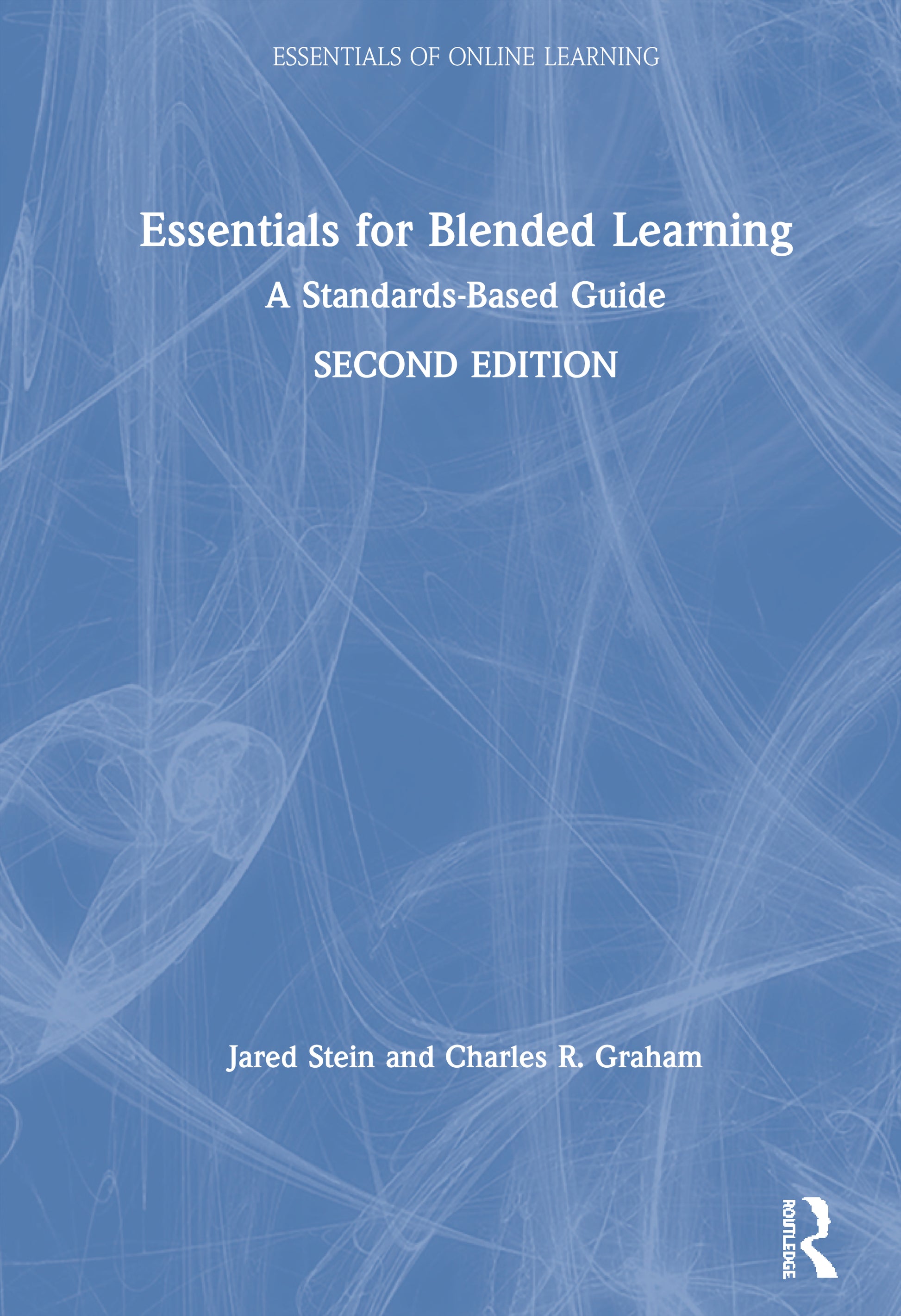 Essentials for Blended Learning, 2nd Edition