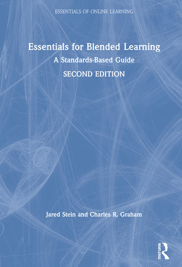 Essentials for Blended Learning, 2nd Edition