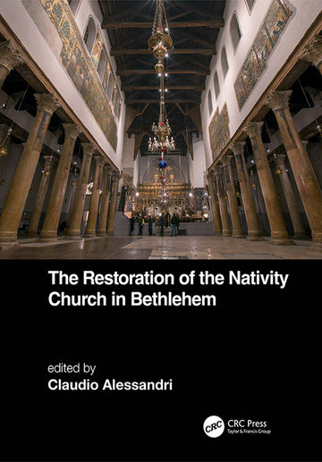 Restoration of the Nativity Church in Bethlehem