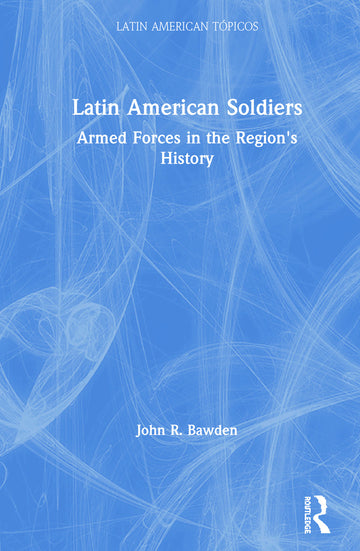 Latin American Soldiers