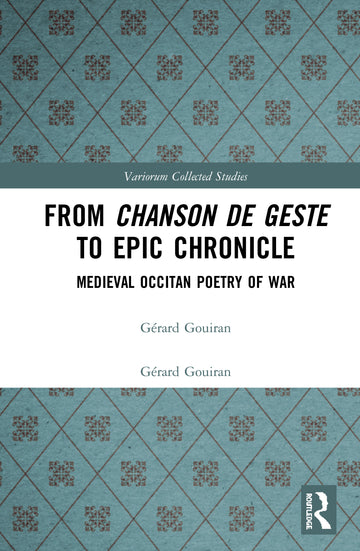 From Chanson de Geste to Epic Chronicle