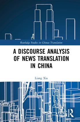 Discourse Analysis of News Translation in China