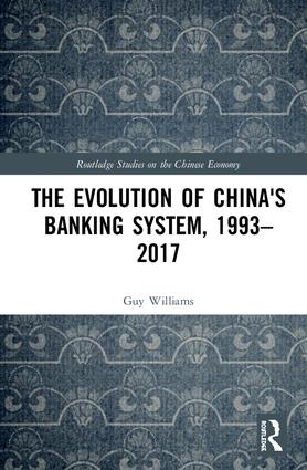 Evolution of China's Banking System, 1993–2017