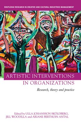 Artistic Interventions in Organizations