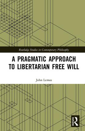 Pragmatic Approach to Libertarian Free Will