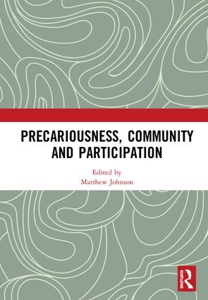 Precariousness, Community and Participation