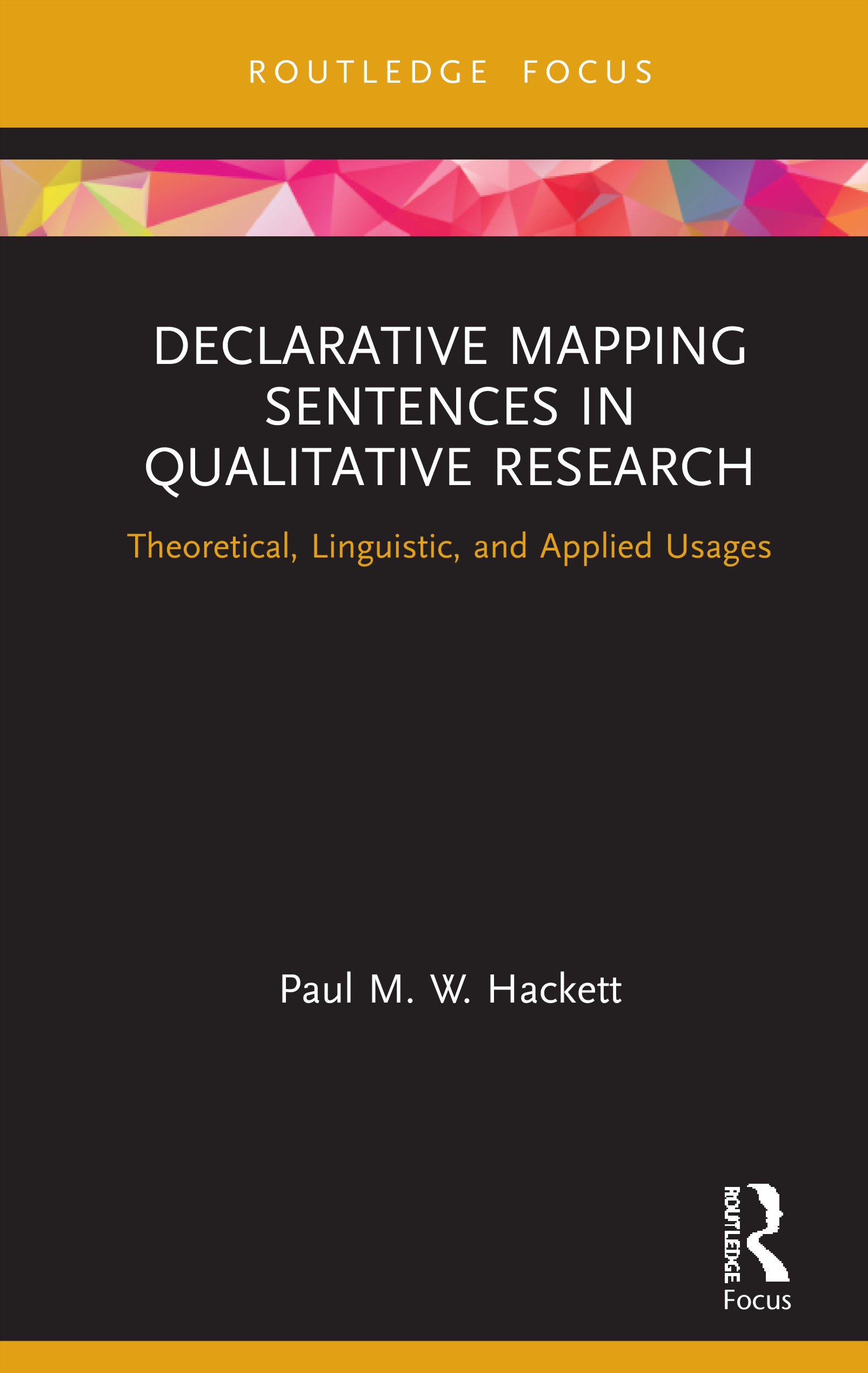 Declarative Mapping Sentences in Qualitative Research
