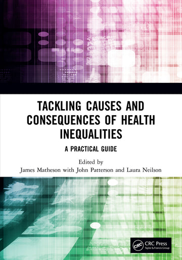 Tackling Causes and Consequences of Health Inequalities - Paperback / softback