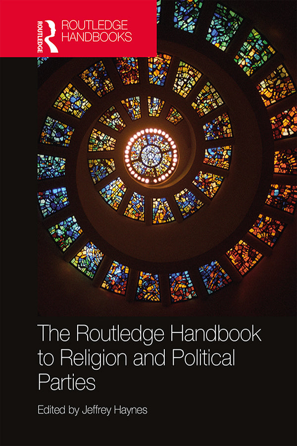 Routledge Handbook to Religion and Political Parties