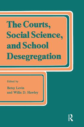 Courts, Social Science, and School Desegregation