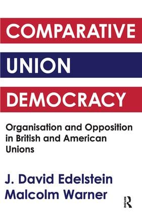 Comparative Union Democracy