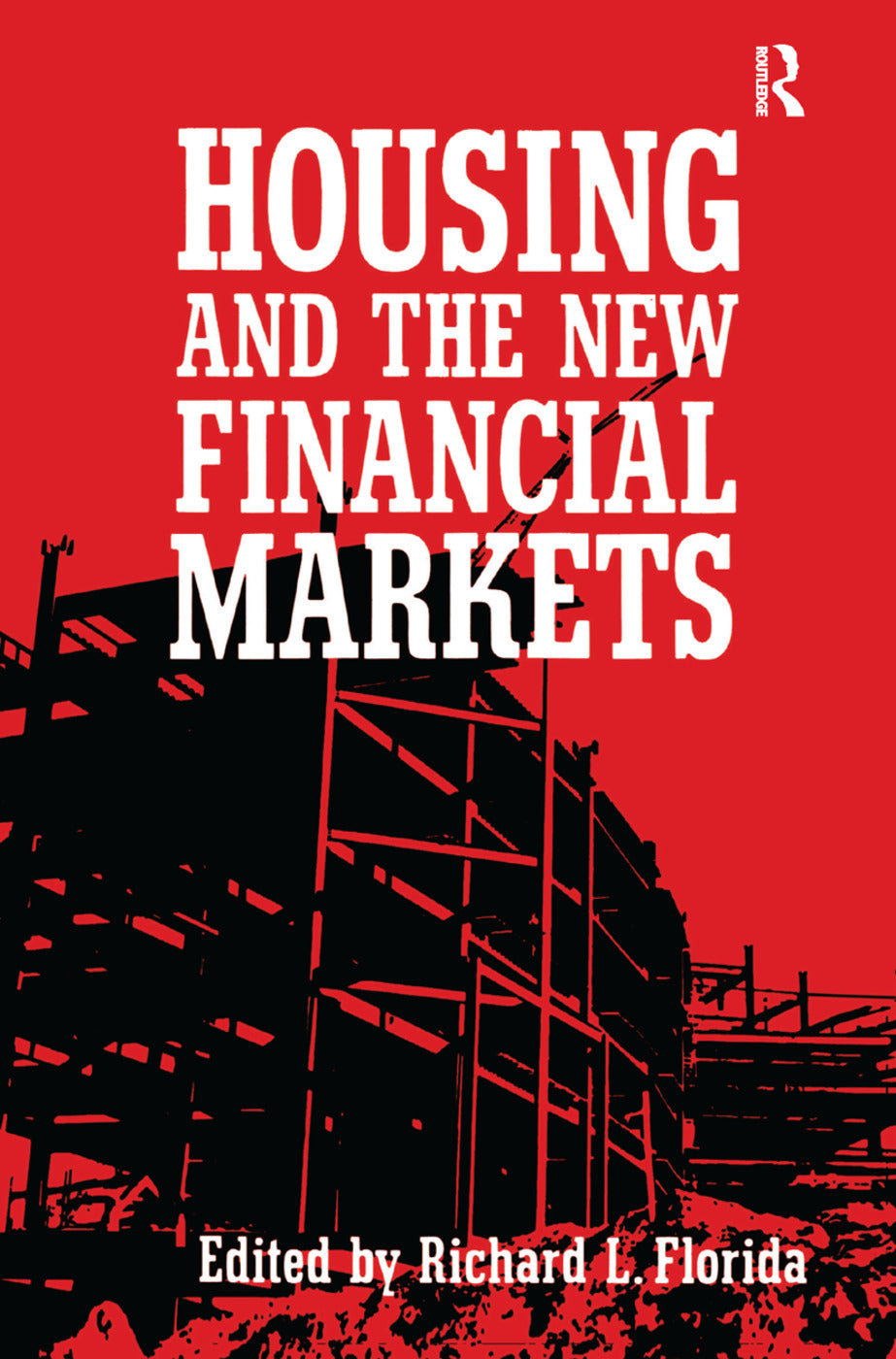 Housing and the New Financial Mark