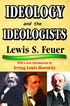Ideology and the Ideologists