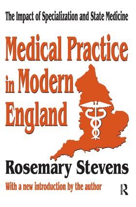 Medical Practice in Modern England
