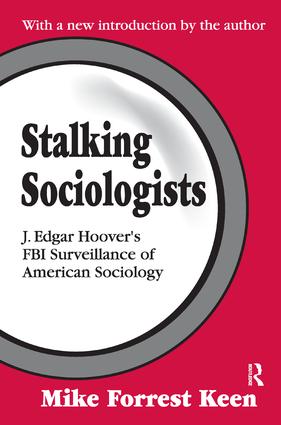 Stalking Sociologists