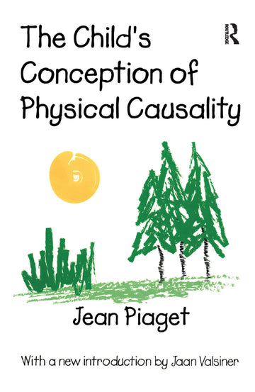 Child's Conception of Physical Causality