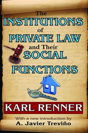 Institutions of Private Law and Their Social Functions