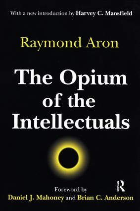 Opium of the Intellectuals