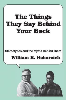 Things They Say behind Your Back