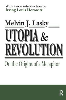 Utopia and Revolution