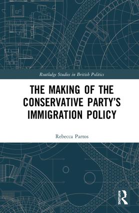 Making of the Conservative Party’s Immigration Policy