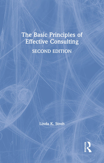 Basic Principles of Effective Consulting