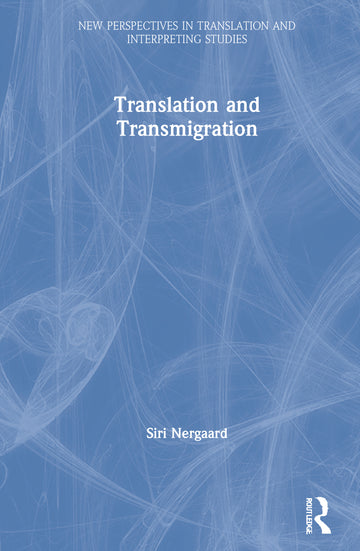 Translation and Transmigration - Hardback