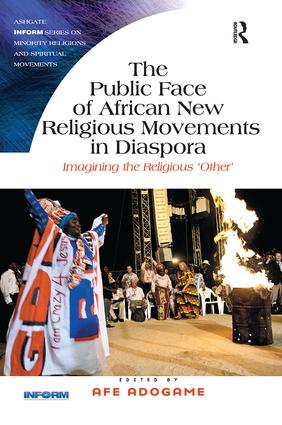 Public Face of African New Religious Movements in Diaspora