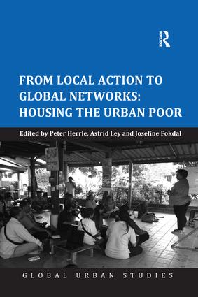 From Local Action to Global Networks: Housing the Urban Poor
