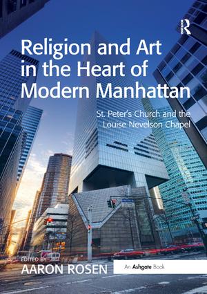 Religion and Art in the Heart of Modern Manhattan