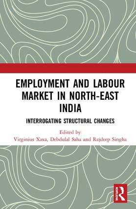 Employment and Labour Market in North-East India