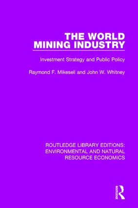 The World Mining Industry Investment Strategy and Public Policy