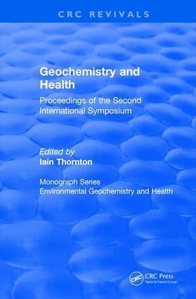 Revival: Geochemistry and Health (1988)