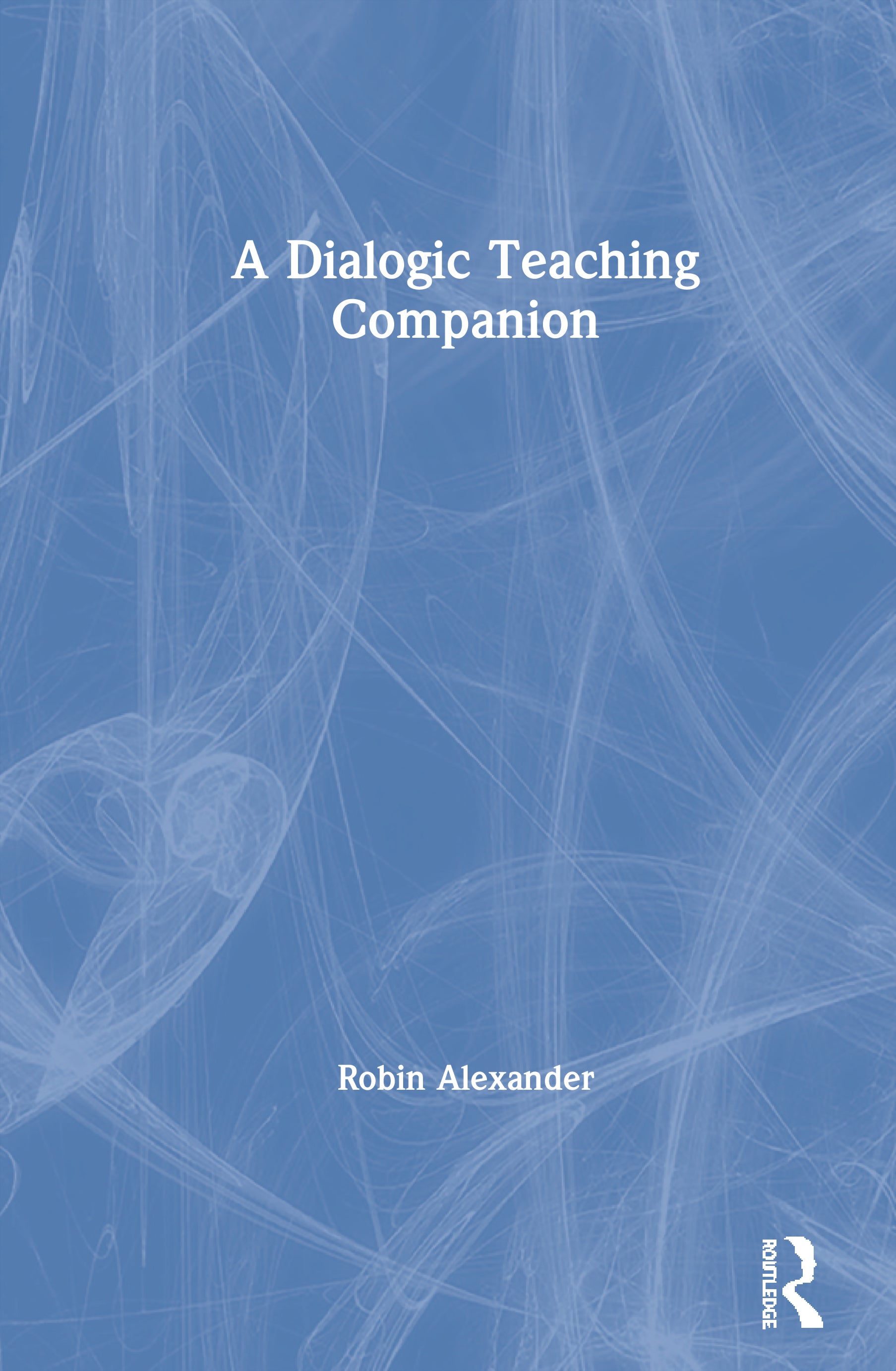 Dialogic Teaching Companion